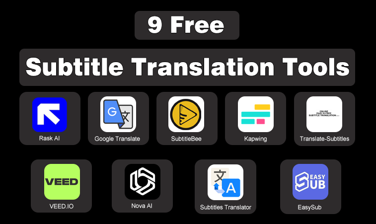 9 Free Subtitle Translation Tools