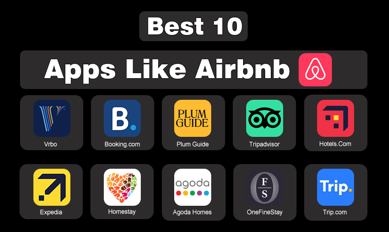 Best 10 Apps Like Airbnb