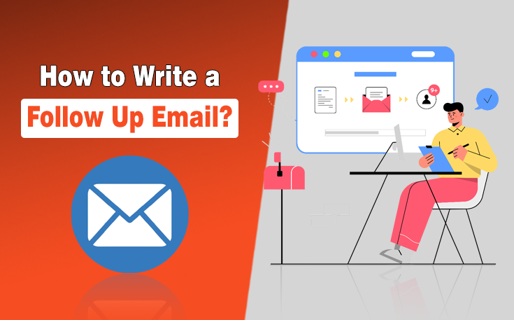 How to Write a Follow Up Email?