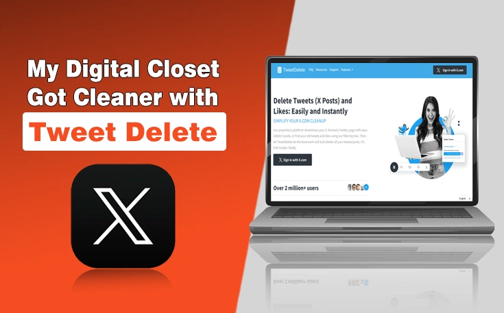 My Digital Closet Got Cleaner with Tweet Delete