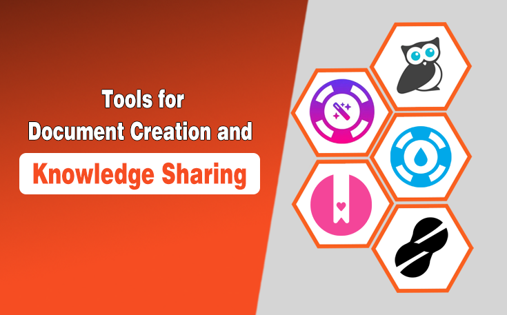 Tools for Document Creation and Knowledge Sharing