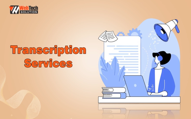 Transcription Services