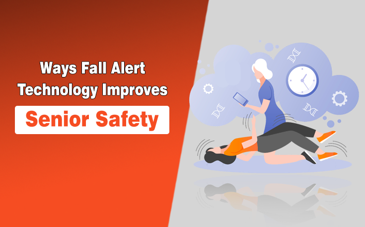 Ways Fall Alert Technology Improves Senior Safety
