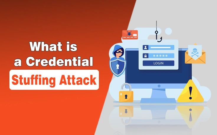 What is a Credential Stuffing Attack
