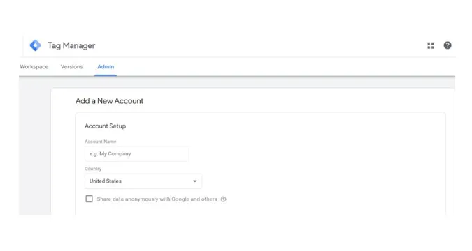 free tag management tool - A screen short of Tag Manager account creation
