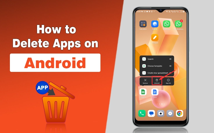 Featured image showing an Android phone with the uninstall option highlighted and the text "How to Delete Apps on Android" for a 2026 step-by-step guide.