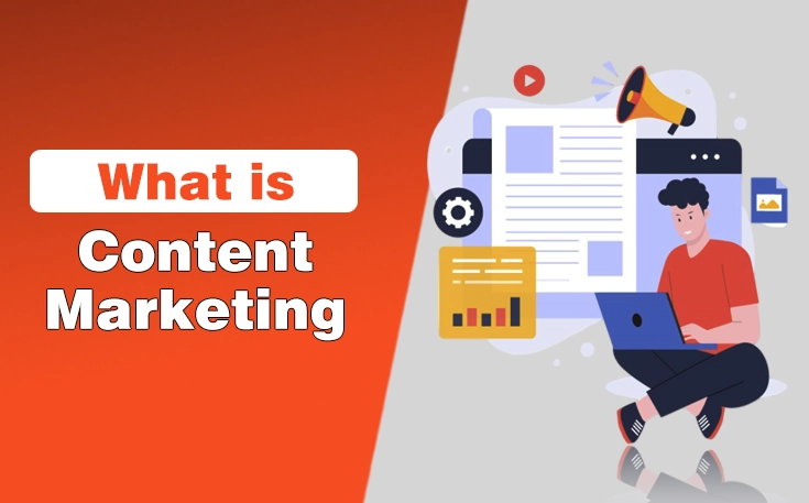 What is Content Marketing?