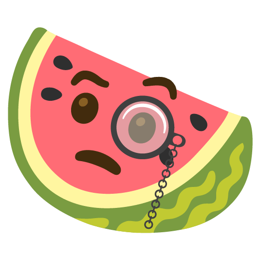 watermelon face with monocle