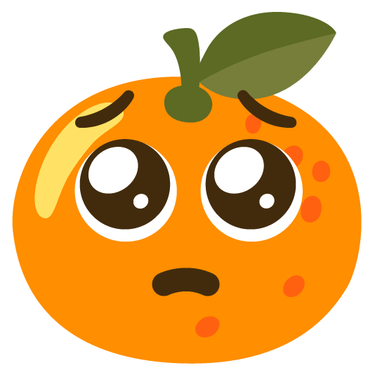 tangerine pleading face