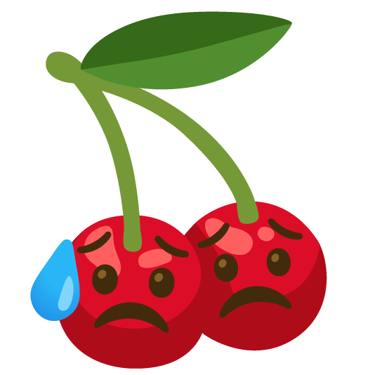 cherries disappointed relieved