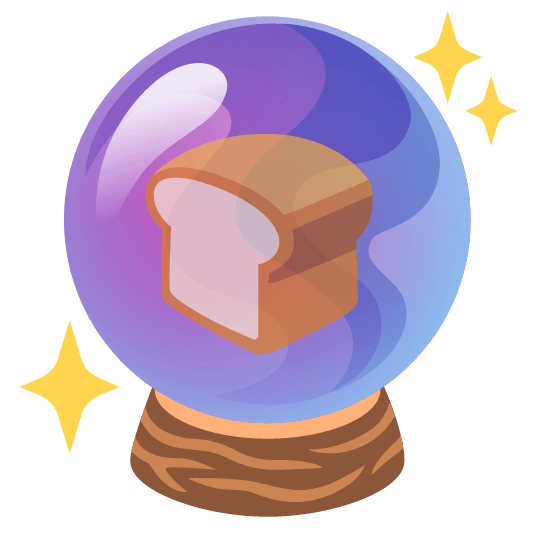 bread crystal ball
