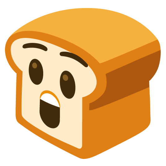 bread astonished