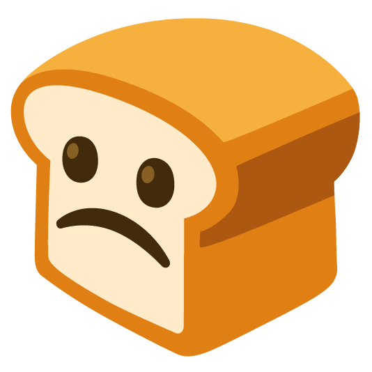 bread slightly frowning face