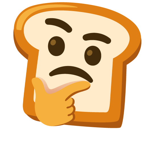 bread thinking face