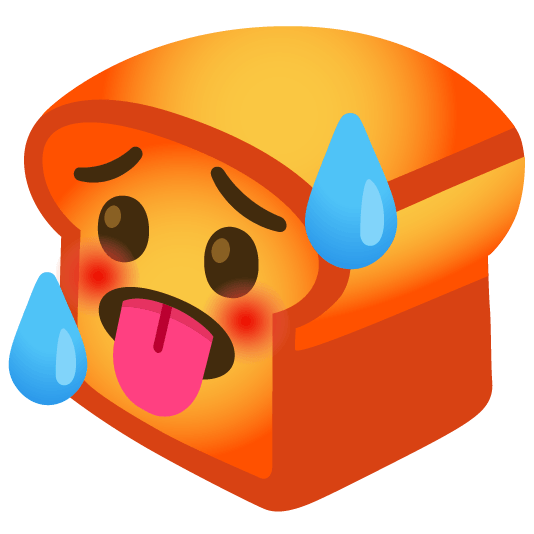 bread hot face
