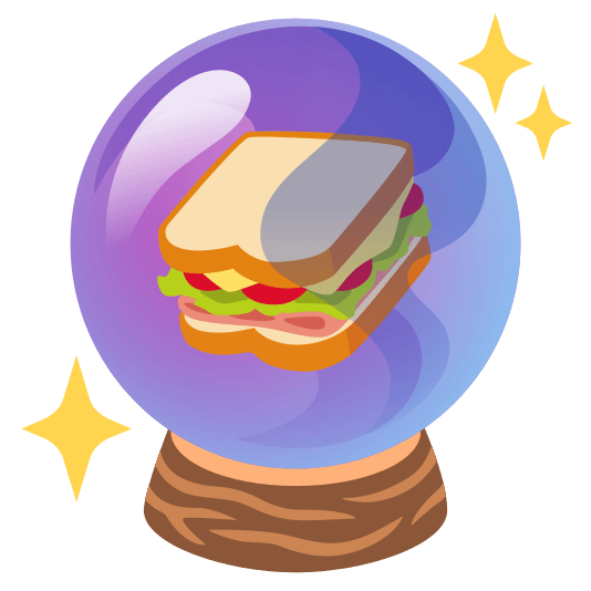 crystal ball sandwich