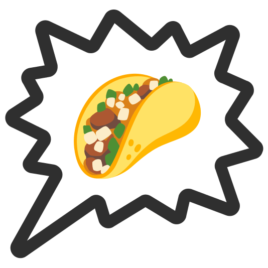 right anger bubble taco