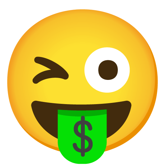 stuck out tongue winking eye money mouth face