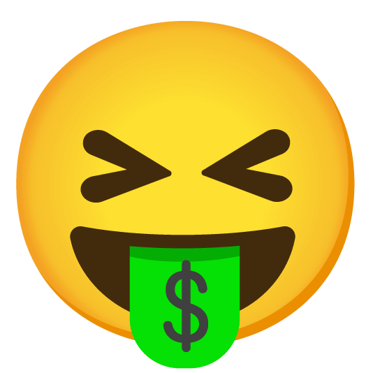 stuck out tongue closed eyes money mouth face