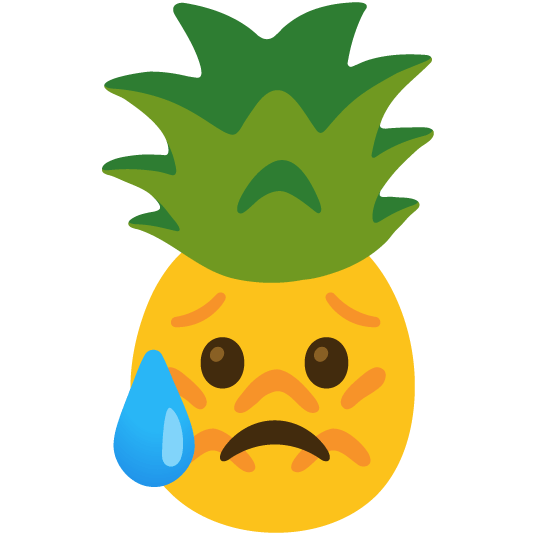disappointed relieved pineapple
