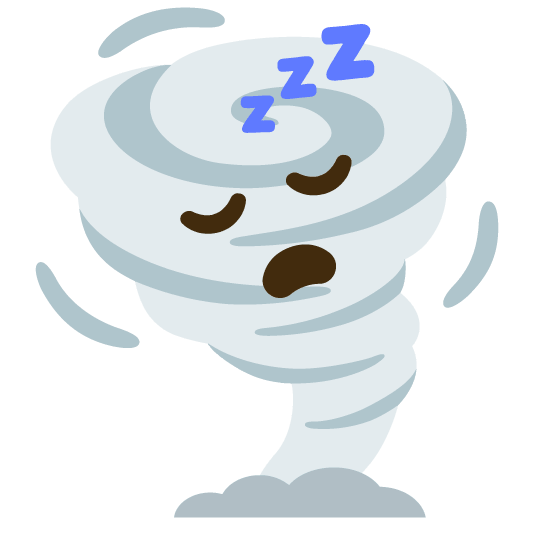 sleeping tornado