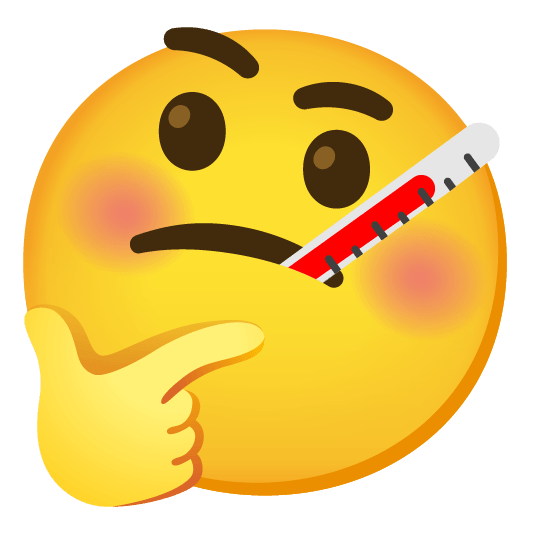 thinking face face with thermometer