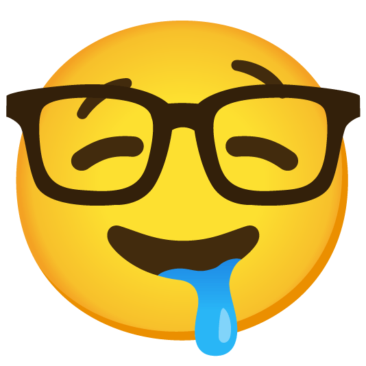 drooling face nerd face