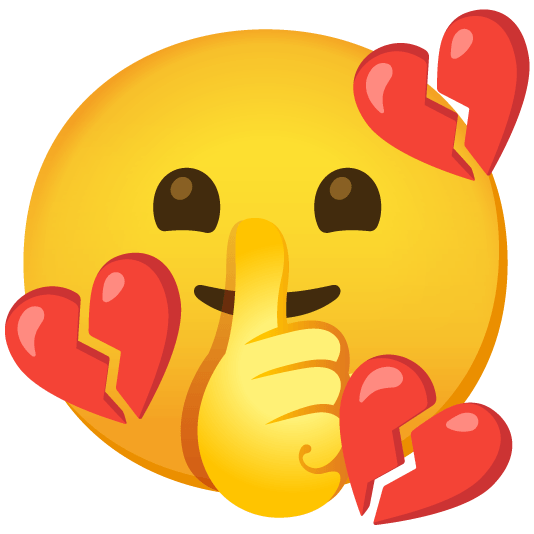 shushing face broken heart