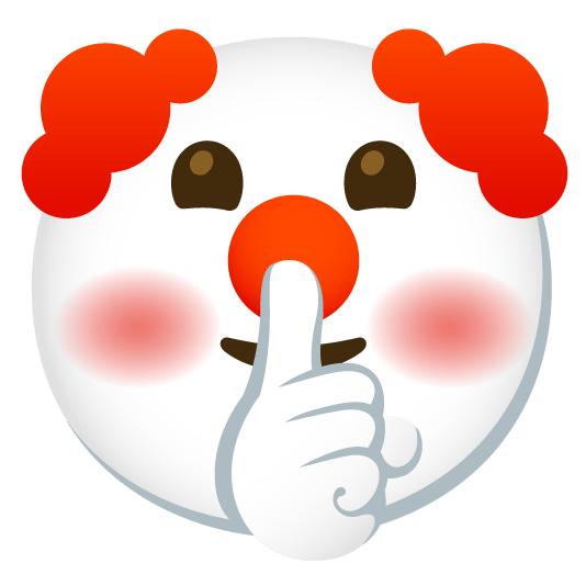 shushing face clown face