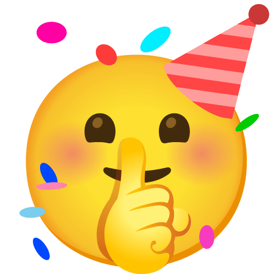 shushing face partying face