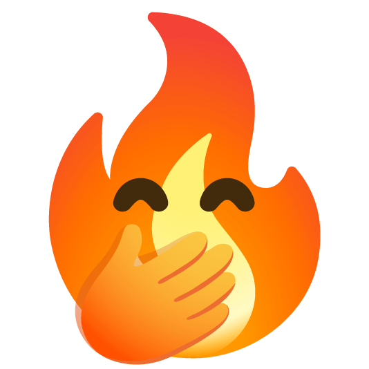 face with hand over mouth fire