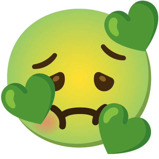 smiling face with 3 hearts nauseated face