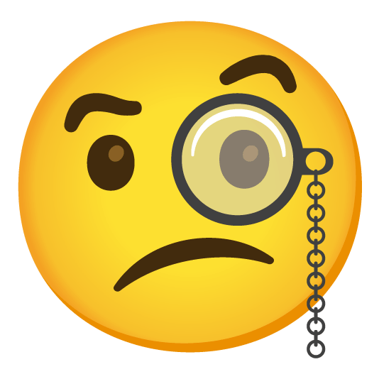 face with monocle confused