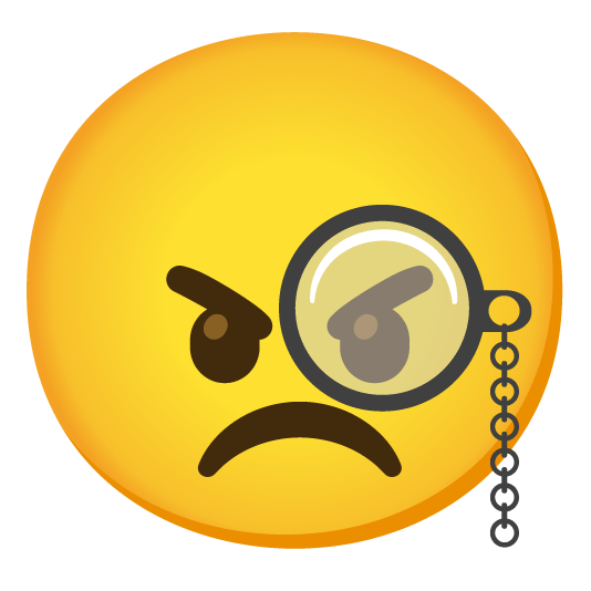 face with monocle angry