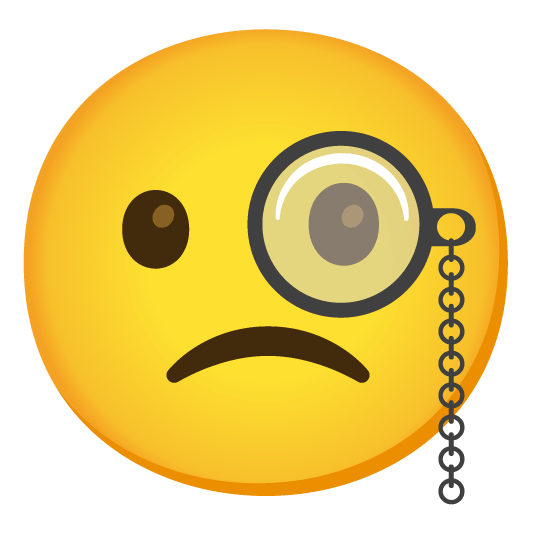 face with monocle slightly frowning face