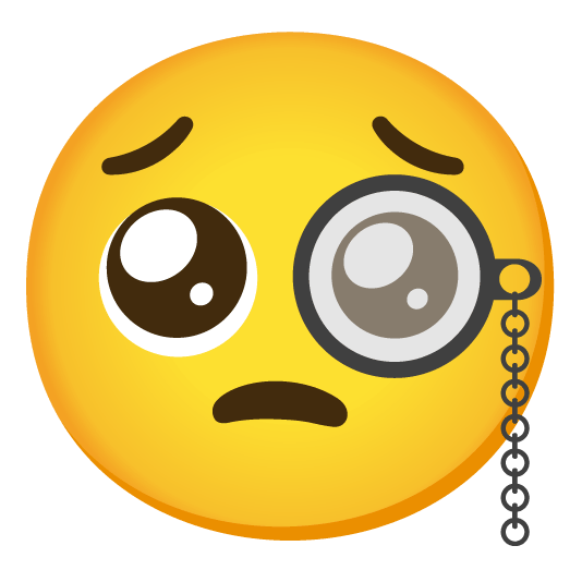 face with monocle pleading face