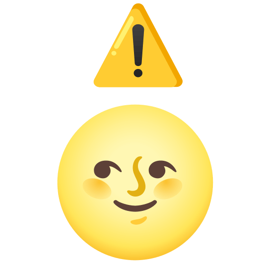 warning full moon with face