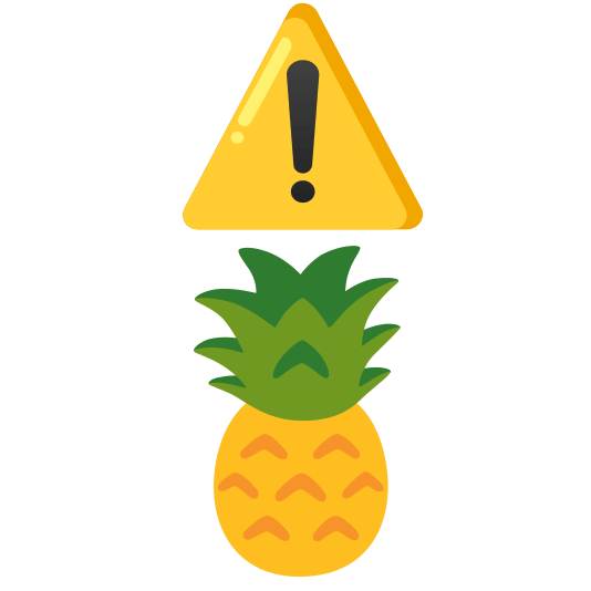 warning pineapple