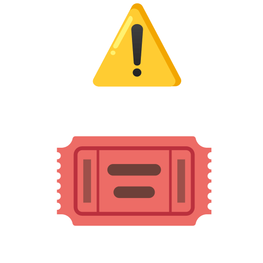warning admission tickets