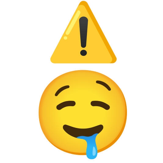 warning drooling face