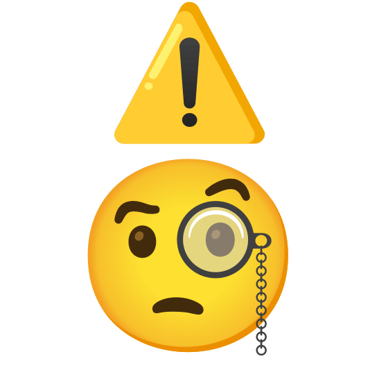 warning face with monocle