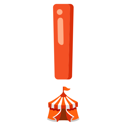 exclamation circus tent